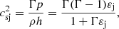$$ \begin{aligned} c_\mathrm{sj} ^2 = \frac{\Gamma p}{\rho h} = \frac{\Gamma (\Gamma -1) \varepsilon _\mathrm{j} }{1 + \Gamma \varepsilon _\mathrm{j} }, \end{aligned} $$