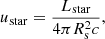 $$ \begin{aligned} u_{\rm star}=\frac{L_{\rm star}}{4\pi R_{\rm s}^2c}, \end{aligned} $$