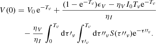 $$ \begin{aligned} V(0)&= V_0 \, \mathrm{e}^{-T_{\nu }} + \frac{(1-\mathrm{e}^{-T_{\nu }})\epsilon _V -\eta _V I_0 T_{\nu } \mathrm{e}^{-T_{\nu }}}{\eta _I} \nonumber \\&\quad -\frac{\eta _V }{\eta _I}\int ^{T_{\nu }}_0\mathrm d\tau \prime _{\nu } \int ^{T_{\nu }}_{\tau \prime _\nu } \mathrm d \tau {\prime \prime }_{\nu } S(\tau {\prime \prime }_{\nu }) \mathrm{e}^{-\tau {\prime \prime }_{\nu }}. \end{aligned} $$