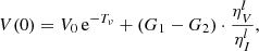 $$ \begin{aligned} V(0)= V_0 \, \mathrm{e}^{-T_{\nu }} + \left( G_1 - G_2 \right) \cdot \frac{\eta ^{l}_V}{\eta ^{l}_I} , \end{aligned} $$