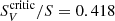 $ S^{\rm critic}_V/S=0.418 $