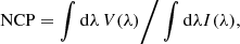 $$ \begin{aligned} \mathrm{NCP} = \int \mathrm{d}\lambda \,V(\lambda ) \Bigg / \int \mathrm{d}\lambda I(\lambda ), \end{aligned} $$