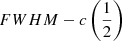 $ FWHM-c\left(\frac{1}{2}\right) $
