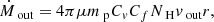 $$ \begin{aligned} \dot{M}_\text{ out}=4\pi \mu {m}_\text{ p}C_{ v}C_fN_\text{ H}{ v}_\text{ out}r, \end{aligned} $$