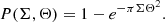 $$ \begin{aligned} P(\Sigma , \Theta ) = 1 - e^{-\pi \Sigma \Theta ^2}. \end{aligned} $$