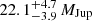 $ 22.1^{+4.7}_{-3.9}\,M_{\mathrm{Jup}} $