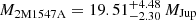 $ M_{\mathrm{2M1547A}} = 19.51^{+4.48}_{-2.30}\,M_{\mathrm{Jup}} $
