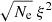 $ \sqrt{N_{\mathrm{e}}}~\xi^2 $