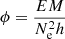 $ \phi=\frac{EM}{N_{\mathrm{e}}^2 h} $