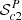 $ {\mathcal{S}}^P_{c2} $