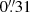 $ 0{{\overset{\prime\prime}{.}}}31 $