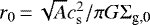 $r_{0}\,{=}\,\sqrt{A}c_{\mathrm{s}}^{2}/\pi G\Sigma_{\textrm{g,0}}$