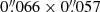 $ 0{{\overset{\prime\prime}{.}}}066 \times 0{{\overset{\prime\prime}{.}}}057 $