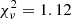 $ \chi^2_\nu = 1.12 $
