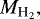 $M_{{\textrm{H}_2}},$