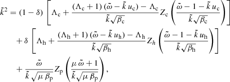 $$ \begin{aligned} \tilde{k}^2&=(1-\delta )\, \left[\Lambda _{\rm c}+\frac{(\Lambda _{\rm c}+1)\,(\tilde{\omega }-\tilde{k}\,u_{\rm c}) - \Lambda _{\rm c}}{\tilde{k} \sqrt{\beta _{\rm c}}} Z_{\rm c}\left(\frac{\tilde{\omega }-1-\tilde{k}\,u_{\rm c}}{\tilde{k} \sqrt{\beta _{\rm c}}}\right)\right]\nonumber \\&\quad + \delta \,\left[\Lambda _{\rm h}+\frac{(\Lambda _{\rm h}+1)\,(\tilde{\omega }-\tilde{k}\,u_{\rm h}) - \Lambda _{\rm h}}{\tilde{k} \sqrt{\beta _{\rm h}}} Z_h\left(\frac{\tilde{\omega }-1-\tilde{k}\,u_{\rm h}}{\tilde{k} \sqrt{\beta _{\rm h}}}\right)\right]\nonumber \\&\quad +\frac{\tilde{\omega }}{\tilde{k}\,\sqrt{\mu \,\beta _{\rm p}}}Z_{\rm p}\left(\frac{\mu \,\tilde{\omega }+1}{\tilde{k}\sqrt{\mu \,\beta _{\rm p}}}\right), \end{aligned} $$