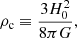$$ \begin{aligned} \rho _\mathrm{c} \equiv \frac{3H^{2}_{0}}{8 \pi G}, \end{aligned} $$