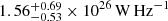 $ 1.56 \substack{+0.69 \\ -0.53} \times 10^{26} \,\mathrm{W\,Hz}^{-1} $