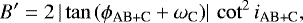 \begin{equation*} B&#x0027; = 2\,|\tan{(\phi_{\textrm{AB&#x002B;C}}&#x002B;\omega_{\textrm{C}})}|\,\cot^2{i_{\textrm{AB&#x002B;C}}} ,\end{equation*}
