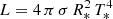 $ L = 4\,\pi\,\sigma\,R_*^2\,T_*^4 $