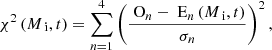 $$ \begin{aligned} \chi ^2\left(M_{\text{ i}}, t\right) =\sum _{n=1}^{4} \left(\frac{{\text{ O}}_n - {\text{ E}}_n\left(M_{\text{ i}}, t\right)}{\sigma _n}\right)^2, \end{aligned} $$