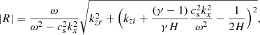 $$ \begin{aligned} |R|=\frac{\omega }{\omega ^2-c_{\rm s}^2k_x^2}\sqrt{k_{zr}^2+\Big (k_{zi}+\frac{(\gamma -1)}{\gamma H}\frac{c_{\rm s}^2k_x^2}{\omega ^2}-\frac{1}{2H}\Big )^2} ,\end{aligned} $$