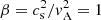$ \beta =c_{\rm s}^2/v_{\rm A}^2=1 $