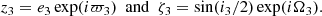 $$ \begin{aligned} z_3 =e_3\exp (i\varpi _3)\ \ \mathrm{and} \ \ \zeta _3=\sin (i_3/2)\exp (i\Omega _3). \end{aligned} $$