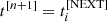 $ t^{[n+1]} = t_i^{[{\rm NEXT}]} $