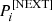 $ P_i^{[{\rm NEXT}]} $