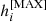 $ h_i^{[{\rm MAX}]} $