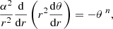 $$ \begin{aligned} \dfrac{\alpha ^2}{r^2} \dfrac{\mathrm{d}}{\mathrm{d}r} \left( r^2 \dfrac{\mathrm{d}\theta }{\mathrm{d}r} \right) = -\theta ^{~n} , \end{aligned} $$
