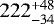 $222_{-34}^{&#x002B;48}$