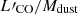$ L\prime_{\mathrm{CO}}/M_{\mathrm{dust}} $