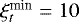 $\xi^{\textrm{min}}_{t} = 10$