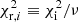 $ \chi^2_{{\rm r},i}\equiv\chi^2_{\rm i}/\nu $