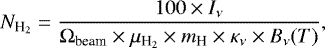 \begin{equation*} N_{\textrm{H}_{2}} = \frac{100 \times I_{\nu}}{\Omega_{\textrm{beam}} \times \mu_{\textrm{H}_2} \times m_{\textrm{H}} \times \kappa_{\nu} \times B_{\nu}(T)},\end{equation*}
