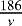 $\frac{186}{\nu}$