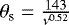 $\theta_{\textrm{s}}=\frac{143}{\nu^{0.52}}$