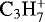 $\textrm{C}_3\textrm{H}_7^{&#x002B;}$