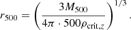 $$ \begin{aligned} r_{500} = \left( \frac{3 M_{500}}{4 \pi \cdot 500 \rho _{\mathrm{crit},z}} \right)^{1/3}. \end{aligned} $$