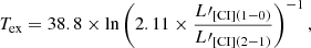 $$ \begin{aligned} T_{\mathrm{ex} }=38.8\times \mathrm{ln} \left(2.11\times \frac{L\prime _{\mathrm{[CI]} (1-0)}}{L\prime _{\mathrm{[CI]} (2-1)}}\right)^{-1}, \end{aligned} $$