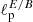 $ \ell_{\mathrm{p}}^{E/B} $