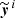 $ {\widetilde{\boldsymbol{y}}^{\,i}} $