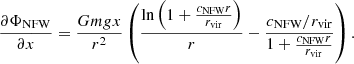 $$ \begin{aligned} \frac{\partial \Phi _{\mathrm{NFW} }}{\partial x}&=\frac{Gm{g}x}{r^{2}}\left(\frac{\ln \left(1+\frac{c_\mathrm{NFW} r}{r_\mathrm{vir} }\right)}{r}-\frac{c_\mathrm{NFW} /r_\mathrm{vir} }{1+\frac{c_\mathrm{NFW} r}{r_\mathrm{vir} }}\right). \end{aligned} $$