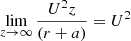 $$ \begin{aligned} \lim _{z\rightarrow \infty } \frac{U^2 z}{ \left(r+a\right)} = {U^2} \end{aligned} $$