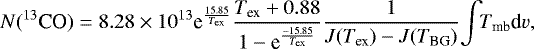 \begin{equation*} N(^{13}\textrm{CO})=8.28\times10^{13}\textrm{e}^{\frac{15.85}{T_{\textrm{ex}}}}\frac{T_{\textrm{ex}}&#x002B;0.88}{1-\textrm{e}^{\frac{-15.85}{T_{\textrm{ex}}}}}\frac{1}{J(T_{\textrm{ex}})-J(T_{\textrm{BG}})}\!\int\!\! T_{\textrm{mb}}\textrm{d}v ,\end{equation*}
