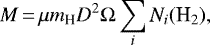 \begin{equation*}M\,{=}\,\mu m_{\textrm{H}} D^2 \Omega \sum_i\textit{N}_i({\textrm{H}_2}), \end{equation*}