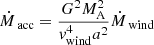 $$ \begin{aligned} \dot{M}_\text{ acc}=\frac{G^2 M^2_\mathrm{A} }{{ v}_\mathrm{wind} ^4 a^2} \dot{M}_\text{ wind} \end{aligned} $$