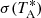 $ \sigma({T}_{\mathrm{A}}^{*}) $